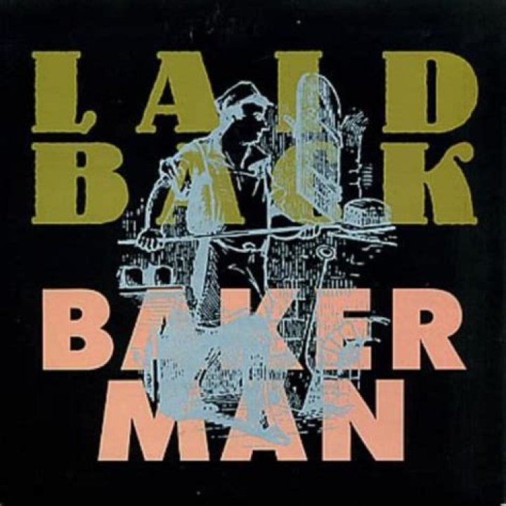 Laid back bakerman lyrics