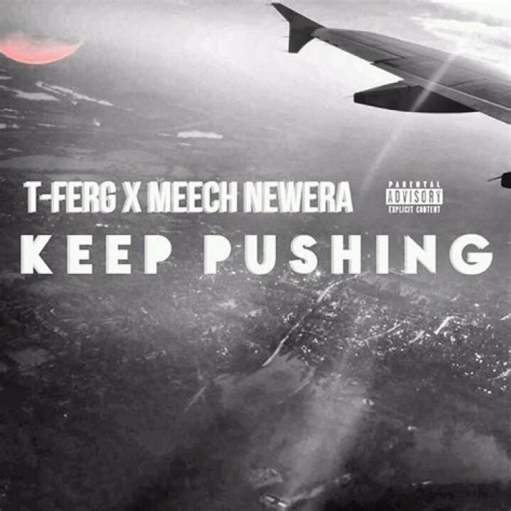 T ferg ft meech keep pushin lyrics